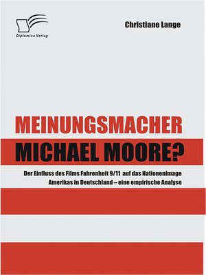 cover image of Meinungsmacher Michael Moore?